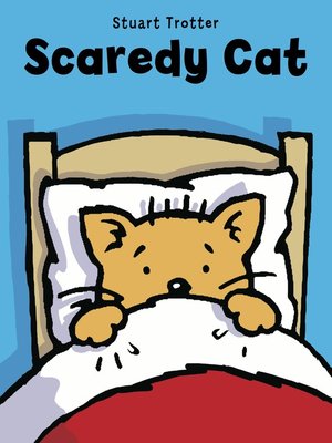 cover image of Scaredy Cat